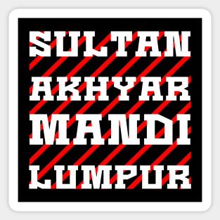 Sultan Akhyar Mandi Lumpur Red White Sticker